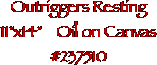 Outriggers Resting